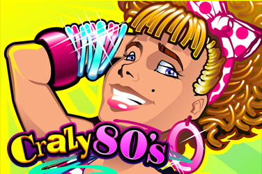 Crazy 80s