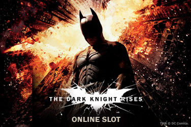 The dark knight rises