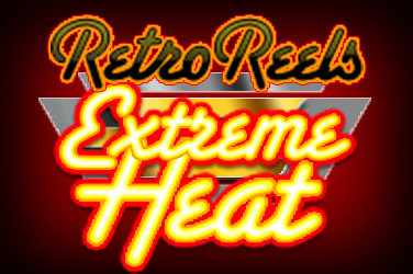 Retro Reels Extreme Heat